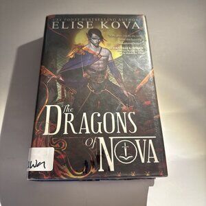 The Dragons of Nova Hardcover Elise Kova WITHDRAWN LIBRARY BOOK